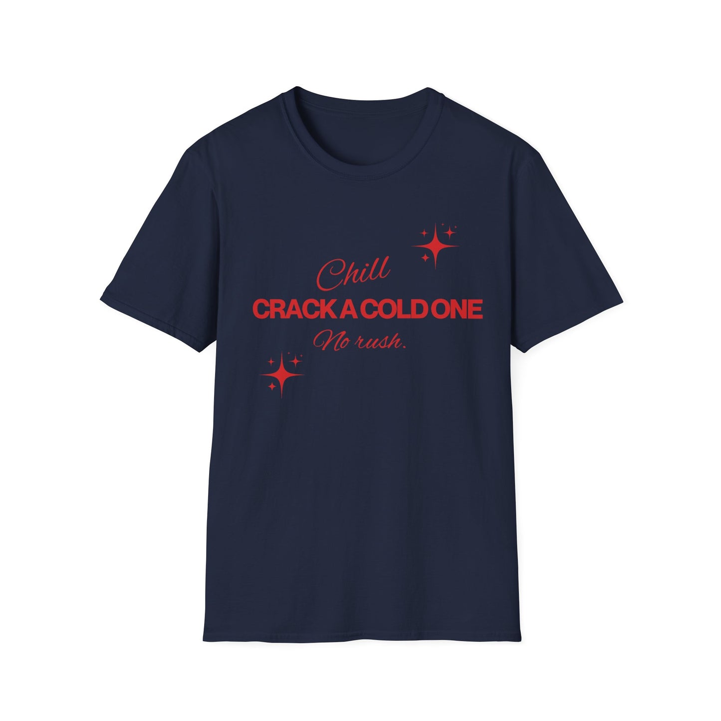 Crack a cold one T-shirt