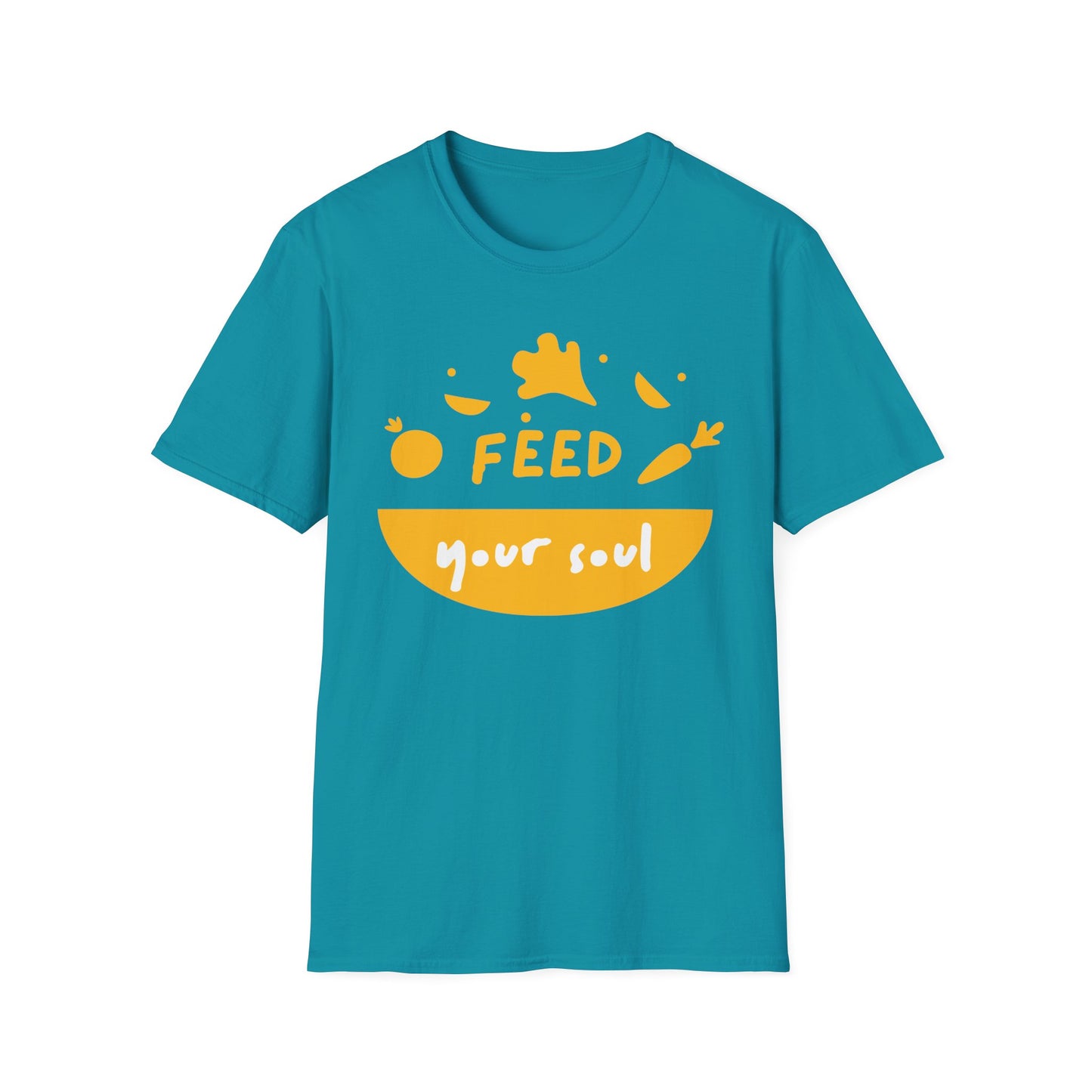 Feed Your Soul T-Shirt