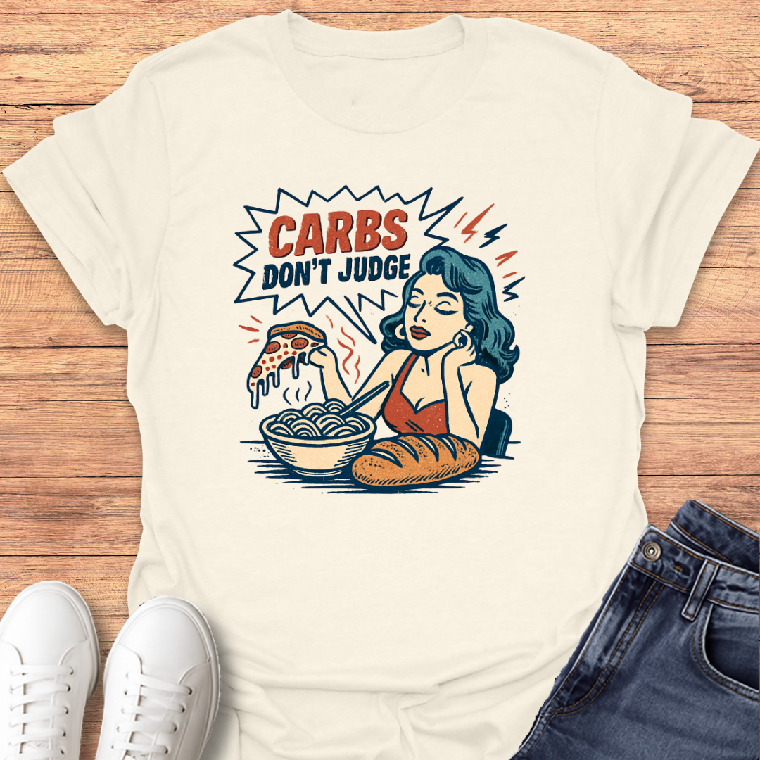 Carbs Don't Judge T-Shirt