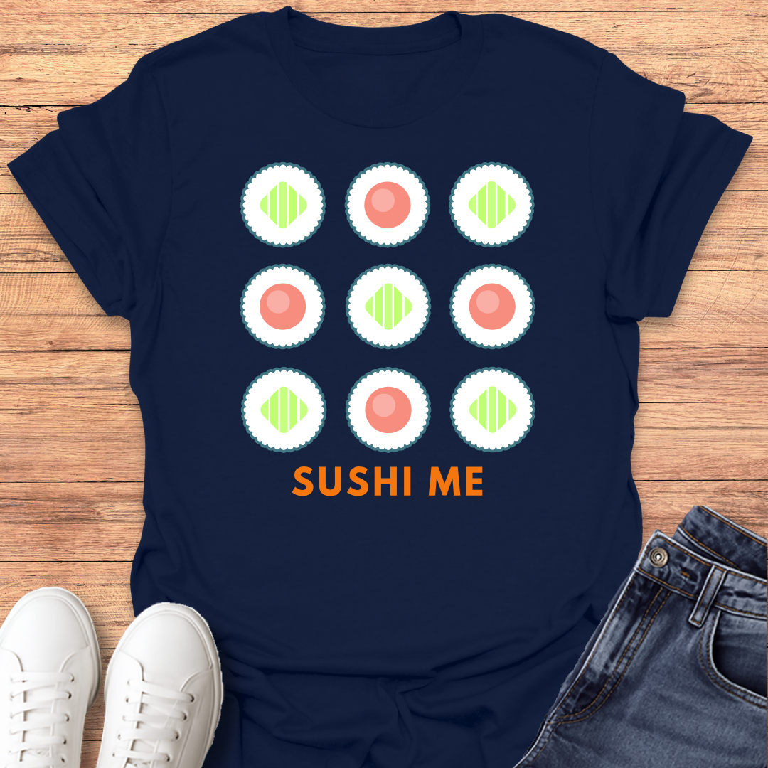 Sushi Me T-shirt
