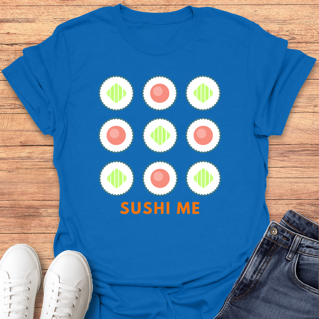 Sushi Me T-shirt