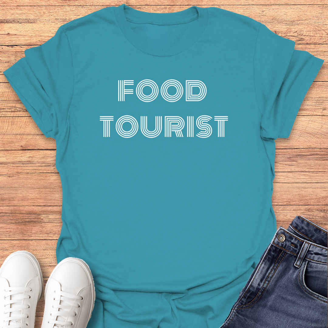Food Tourist T-Shirt