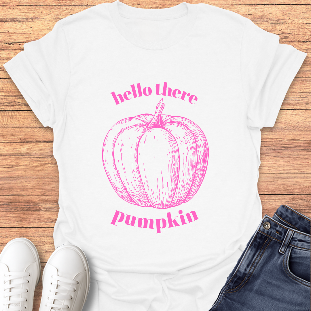 Hello There Pumpkin T-shirt
