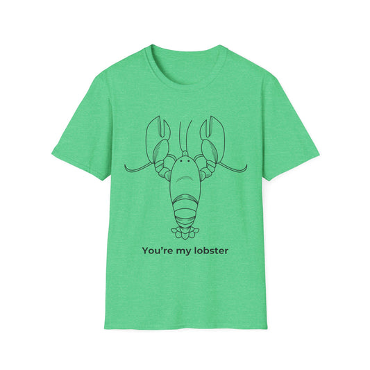 You're My Lobster T-Shirt