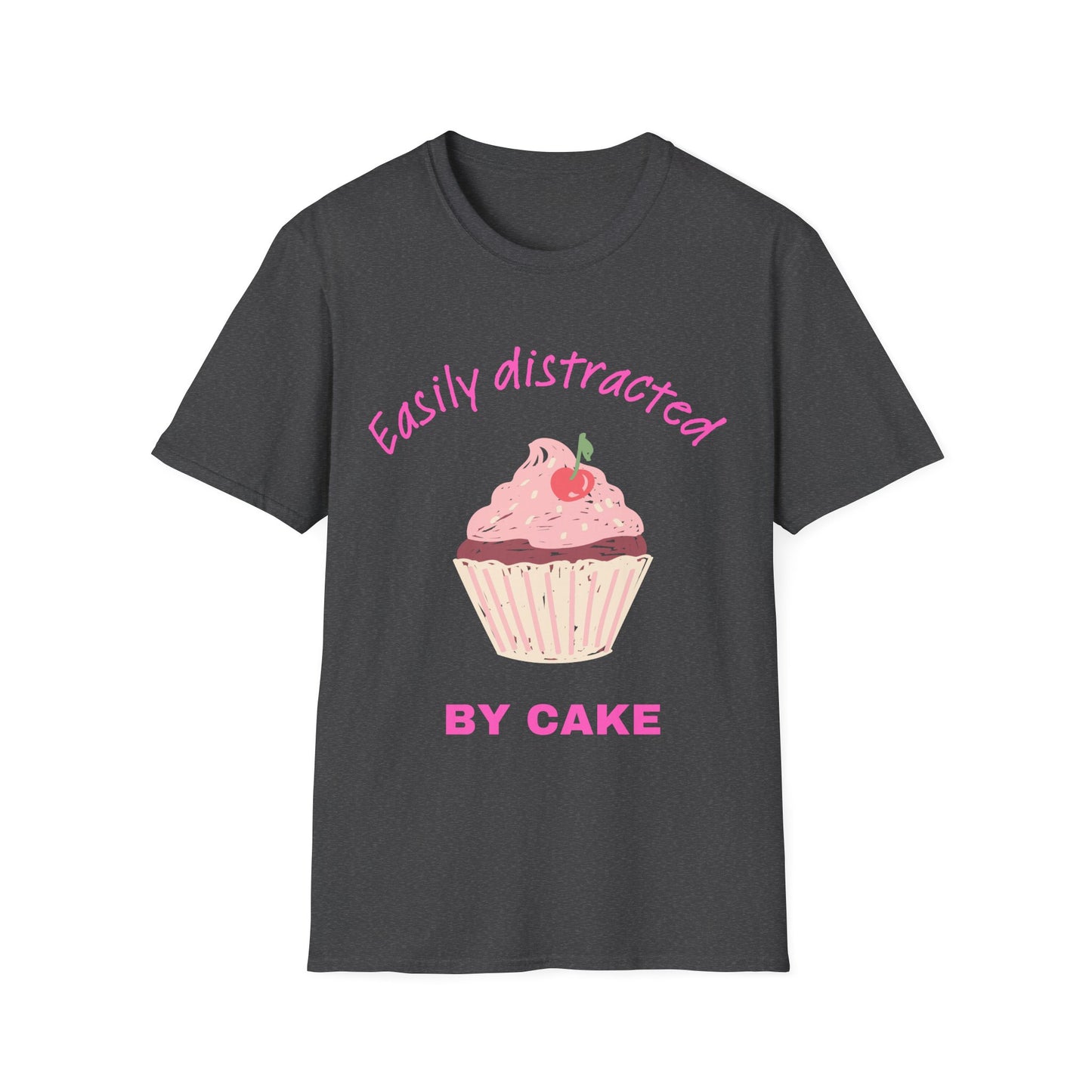 Easily Distracted by Cake T-Shirt