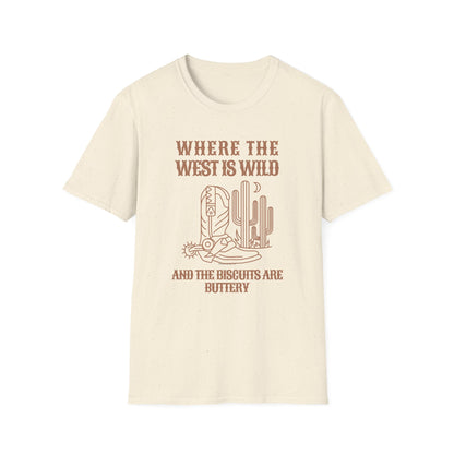Where the West Is Wild T-shirt