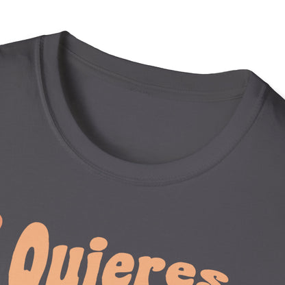 Quieres Desayunar Conmigo T-shirt