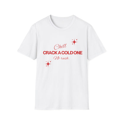 Crack a cold one T-shirt