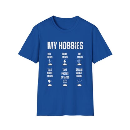 My Hobbies TacoT-shirt