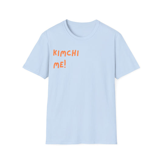 Kimchi Me! T-Shirt