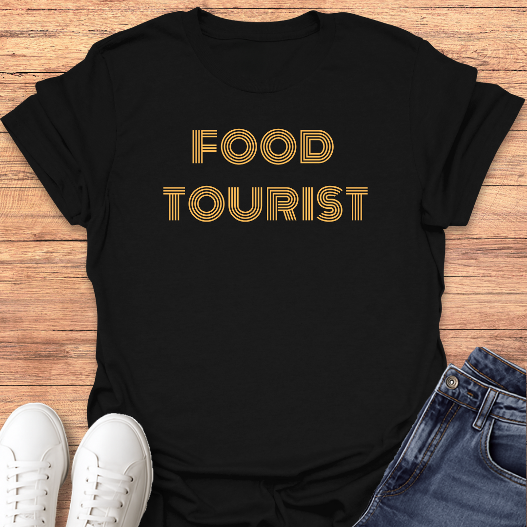Food Tourist T-Shirt