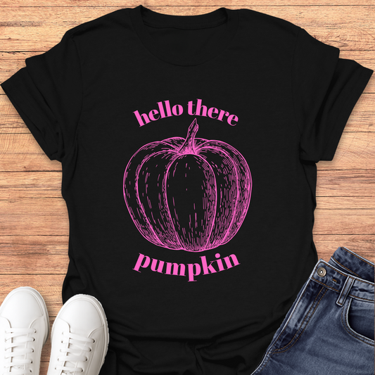 Hello There Pumpkin T-shirt