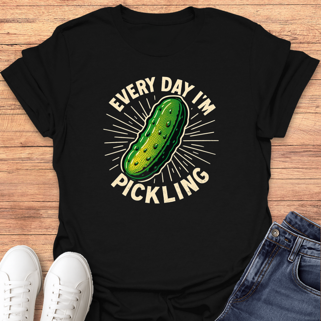 Pickling Everyday T-Shirt