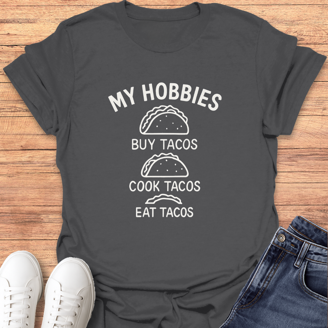 Taco Hobbies T-Shirt