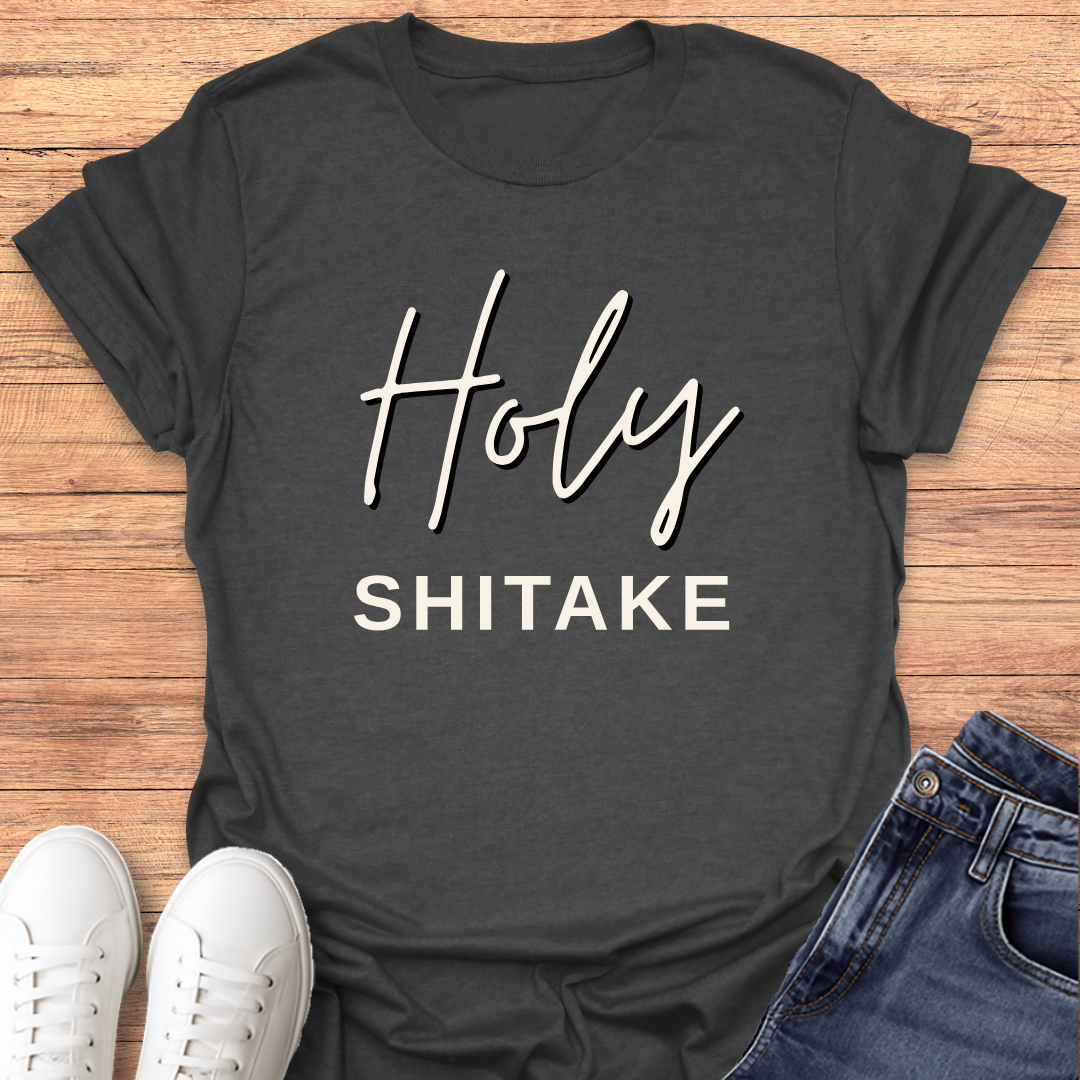 Holy Shitake T-Shirt