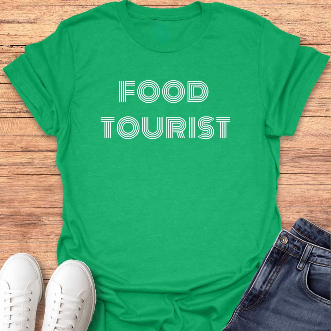Food Tourist T-Shirt