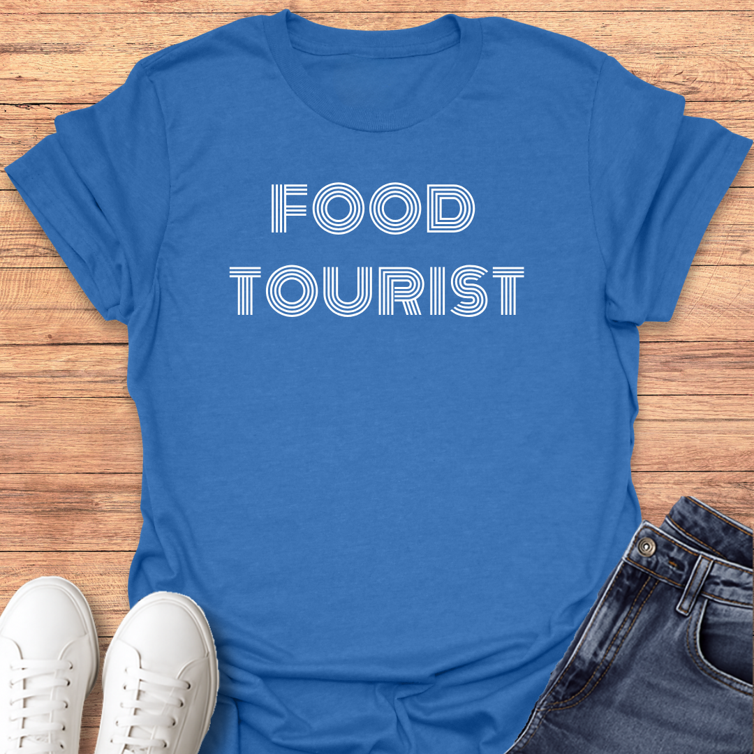 Food Tourist T-Shirt