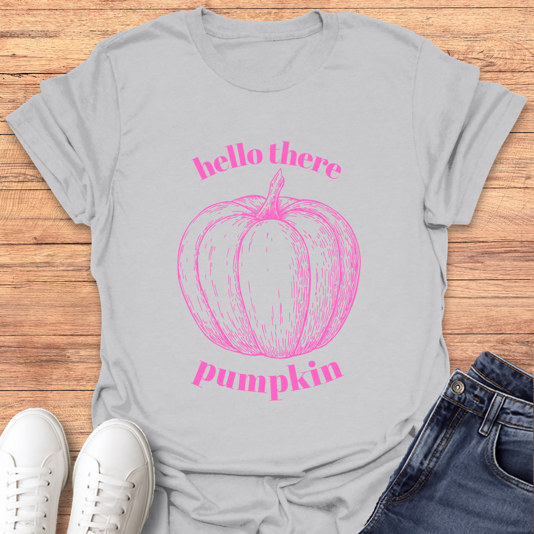 Hello There Pumpkin T-shirt