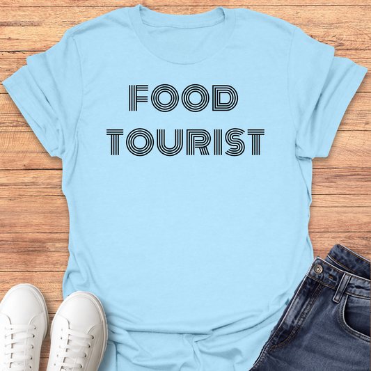Food Tourist T-Shirt