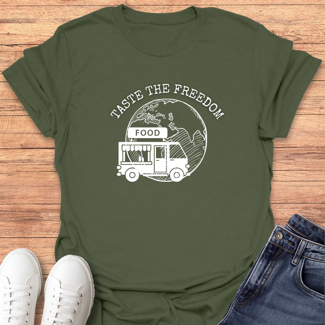 Taste The Freedom T-Shirt