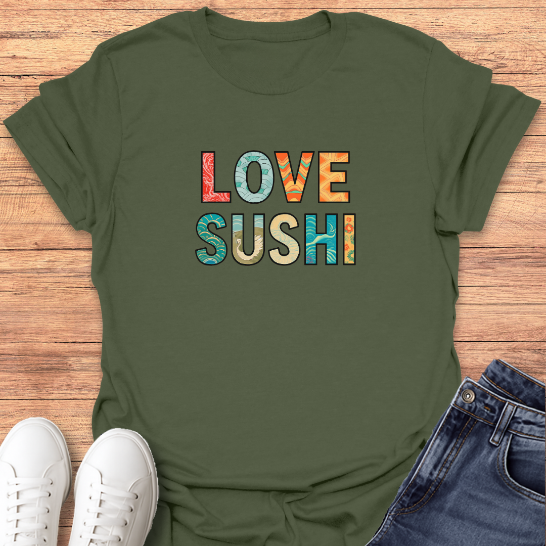 Love Sushi T-Shirt