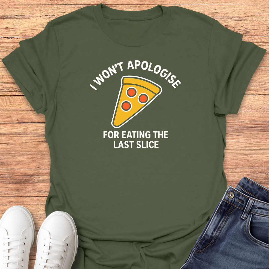 I Won't Apologize T-Shirt