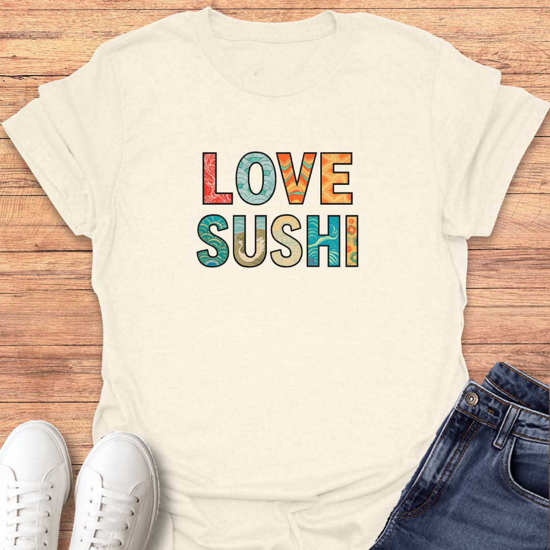 Love Sushi T-Shirt