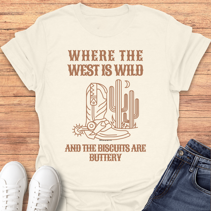 Where the West Is Wild T-shirt