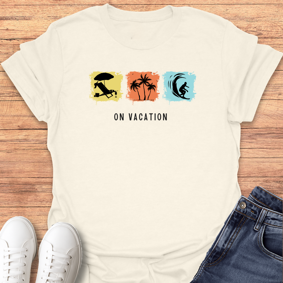 On Vacation T-shirt