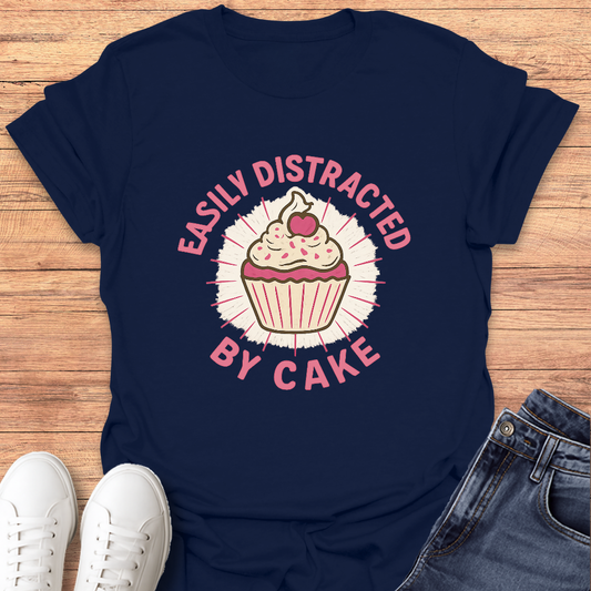 Distracted by Cake T-Shirt