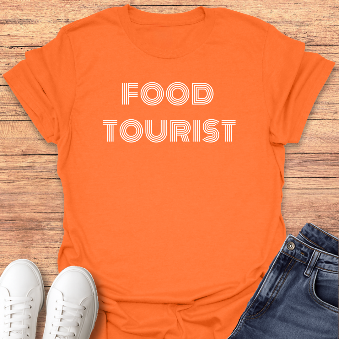 Food Tourist T-Shirt