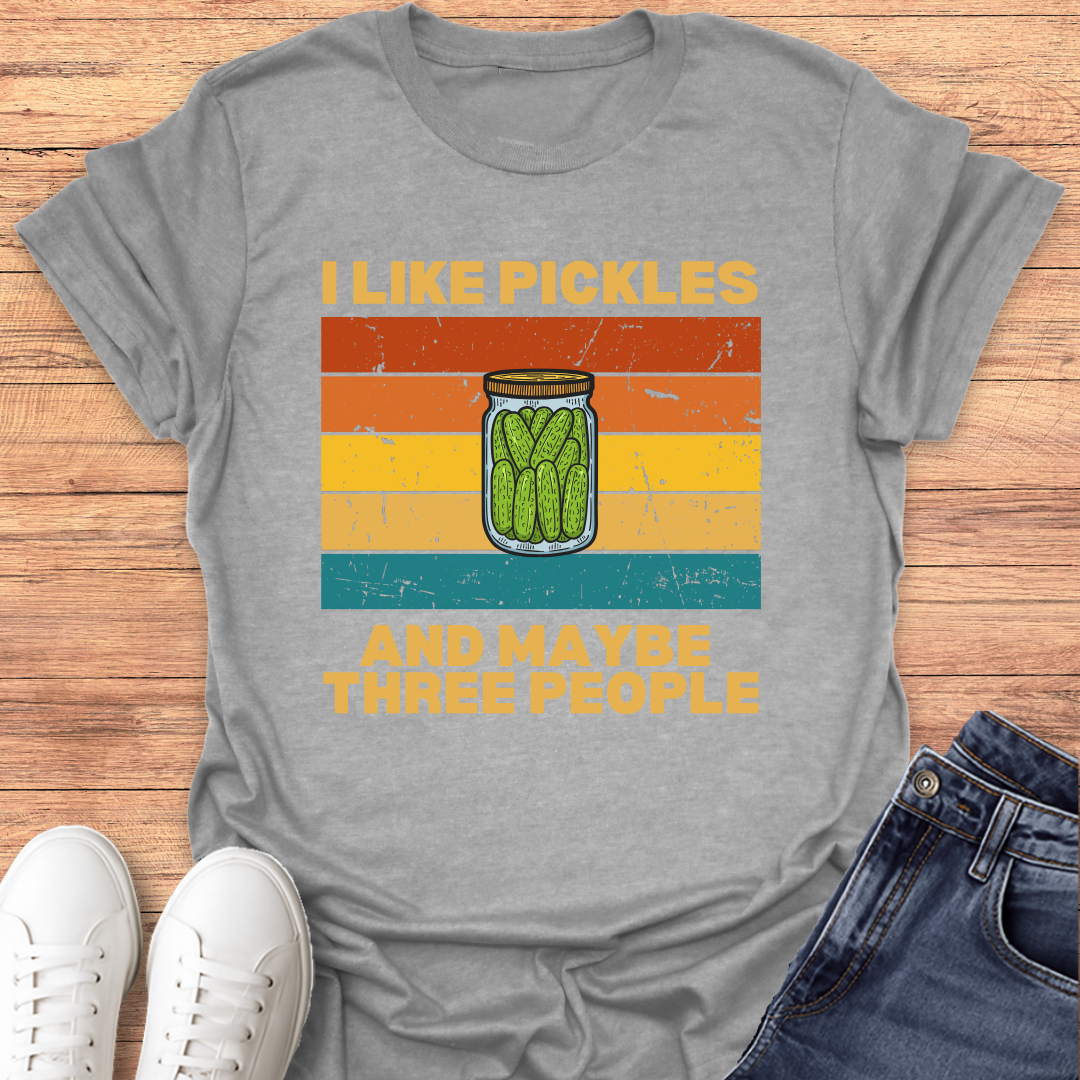 I like Pickles T-shirt