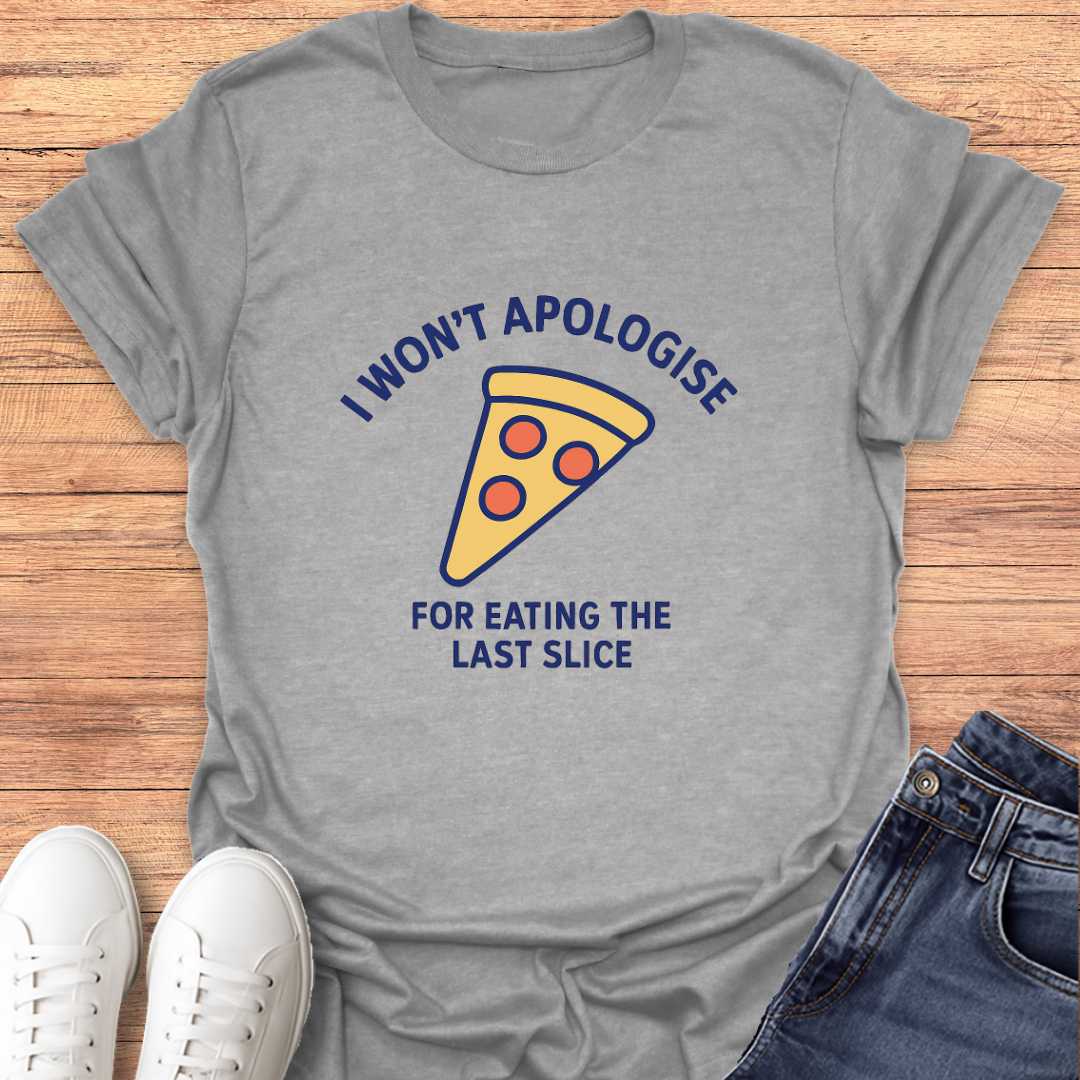 I Won't Apologize T-Shirt